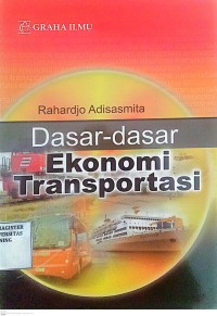 Image of Dasar-Dasar Ekonomi Transportasi
