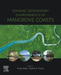 Image of DYNAMIC SEDIMENTARY ENVIRONMENTS OF MANGROVE COASTS