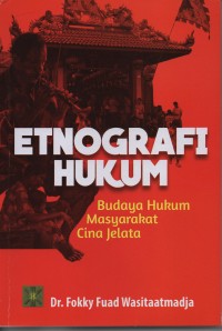 Image of Etnogrfi Hukum : Budaya Hukum Masyarakat Cina Jelata