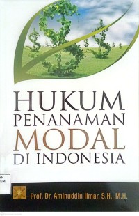 Image of Hukum Penanaman Modal Di Indonesia