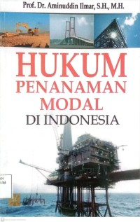 Image of Hukum Penanaman Modal Di Indonesia