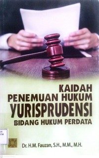 Image of Kaidah Penemuan Hukum Yurisprodensi Bidang Hukum Perdata
