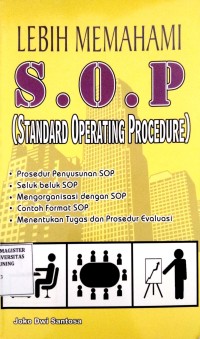 Image of Lebih Memahami S.O.P (Standard Operating Procedure)