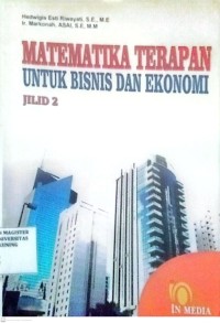 Image of Matematika Terapan Untuk Bisnis Dan Ekonomi