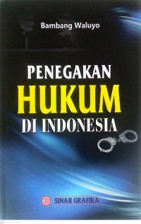 Image of Penegakan Hukum Di Indonesia