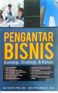 Image of Pengantar Bisnis Konsep, Strategi, & Kasus