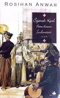 Image of Sejarah Kecil Petite Histoire Indonesia