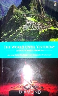 Image of The World Until Yesterday (Dunia Hingga Kemarin)