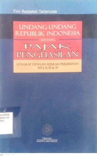 Image of Undang-Undang Republik Indonesia Tentang Pajak Penghasilan